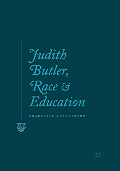 Judith Butler, Race And Education-..