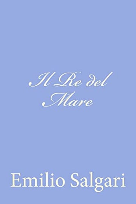 Il Re Del Mare-..