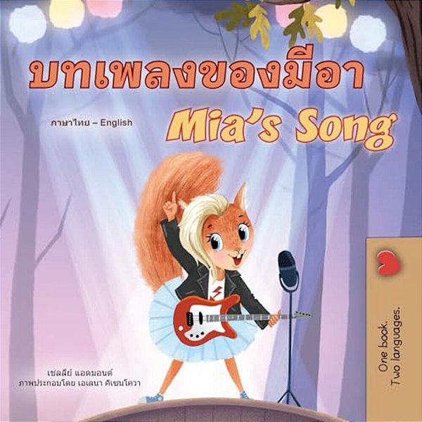 Mia's Song (Thai English Bilingual Children's Book)-..