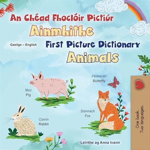 First Picture Dictionary - Animals (Irish English Bilingual Children's Book)-..