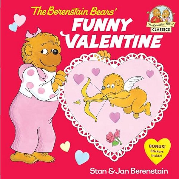 The Berenstain Bears' Funny Valentine-..