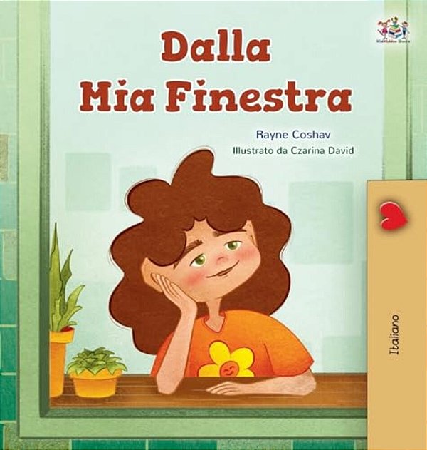 From My Window (Italian Kids Book)-..