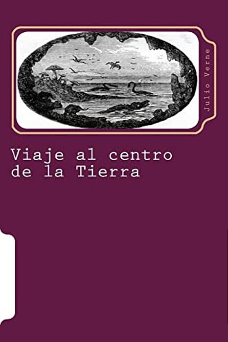 Viaje Al Centro De La Tierra-..