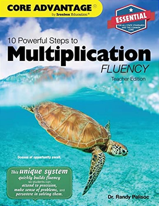 10 Powerful Steps To Multiplication Fluency, Teacher Edition-..