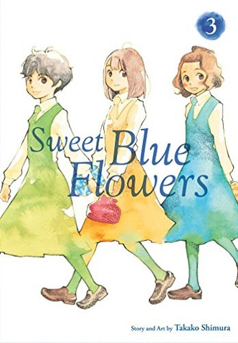 Sweet Blue Flowers, Vol. 3-..