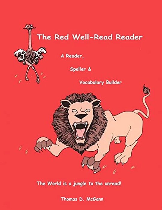 The Red Well-Read Reader (Color, Paperback): A Reader, Speller &, Vocabulary Builder-..