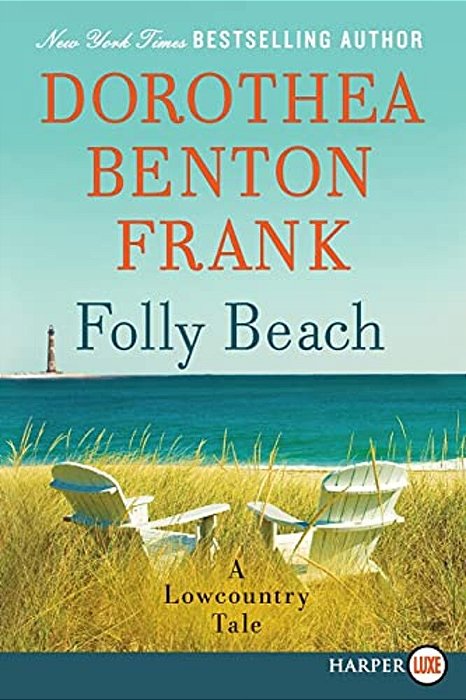 Folly Beach: A Lowcountry Tale-..