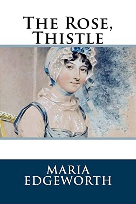 The Rose, Thistle-..