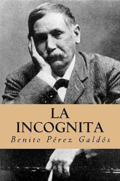 La Incognita (Spanish Edition)-..