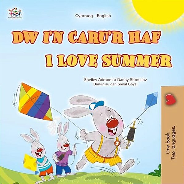 I Love Summer (Welsh English Bilingual Children's Book)-..