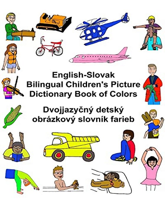 English-Slovak Bilingual Children's Picture Dictionary Book Of Colors-..