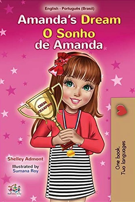 Amanda's Dream (English Portuguese Bilingual Children's Book -Brazilian): Portuguese Brazil-..