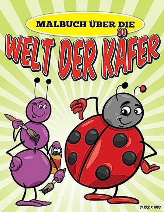 Malbuch Über Die Welt Der Käfer-..