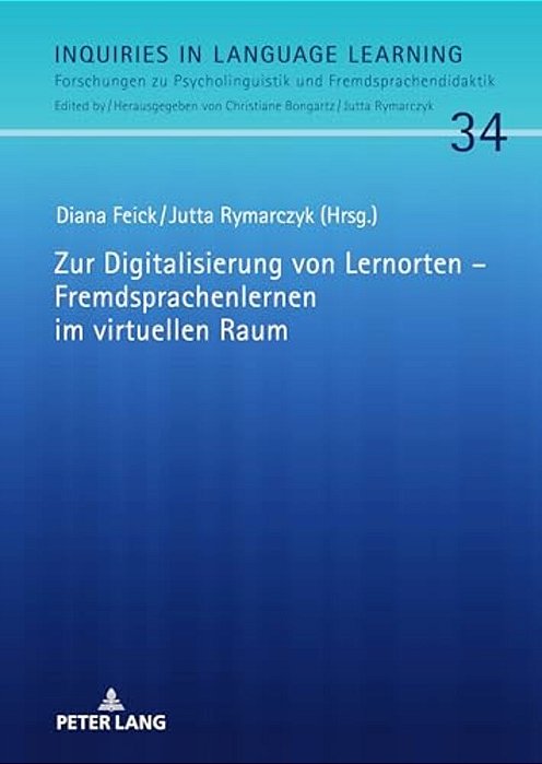 Zur Digitalisierung Von Lernorten - Fremdsprachenlernen Im Virtuellen Raum-..