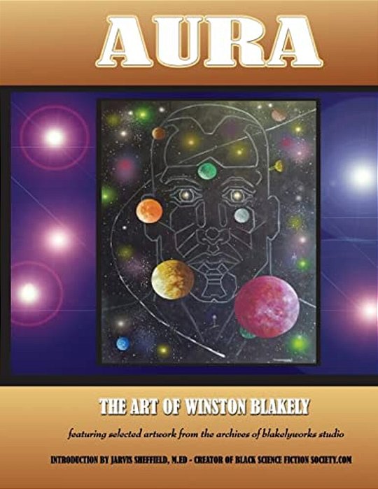 Aura:: The Art Of Winston Blakely-..