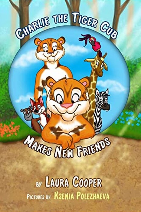 Charlie The Tiger Cub Makes New Friends-..
