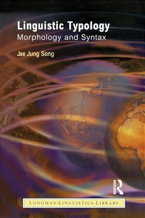 Linguistic Typology: Morphology And Syntax-..