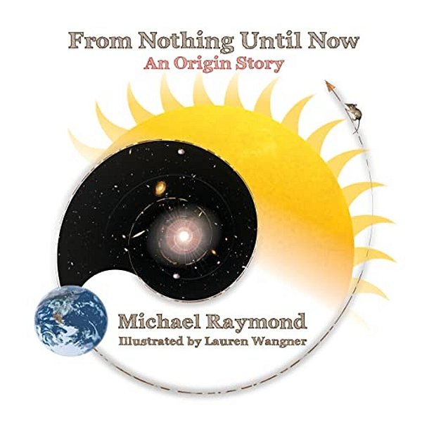 From Nothing Until Now: An Origin Story-..