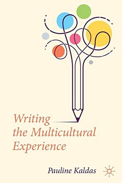 Writing The Multicultural Experience-..