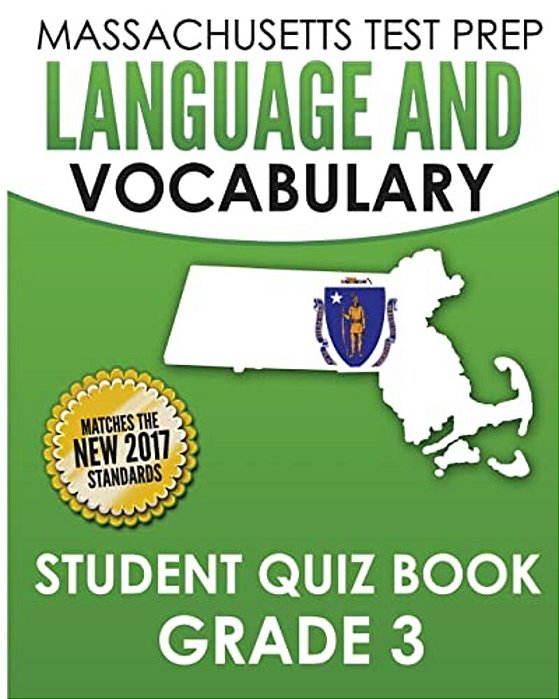 Massachusetts Test Prep Language & Vocabulary Student Quiz Book Grade 3-..
