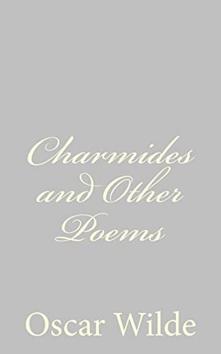 Charmides And Other Poems-..