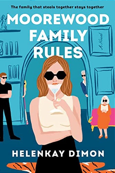 Moorewood Family Rules-..