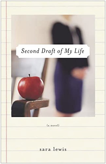Second Draft Of My Life-..