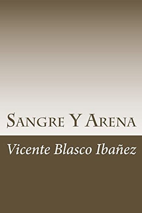 Sangre Y Arena-..