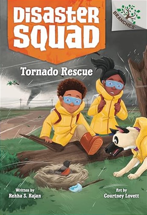 Tornado Rescue: A Branches Book (Disaster Squad #4)-..