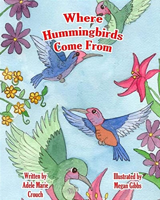 Where Hummingbirds Come From-..