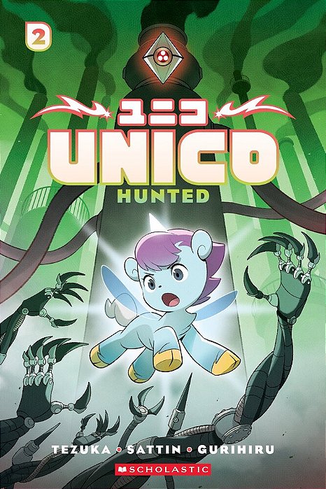 Unico: Hunted (Volume 2): An Original Manga-..