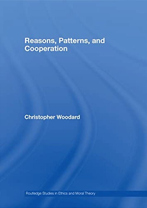 Reasons, Patterns, And Cooperation-..