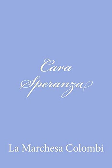 Cara Speranza-..