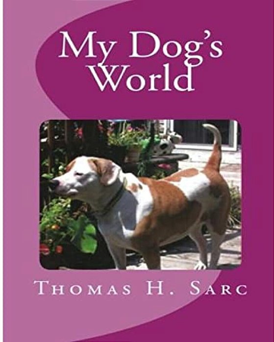 My Dog's World-..
