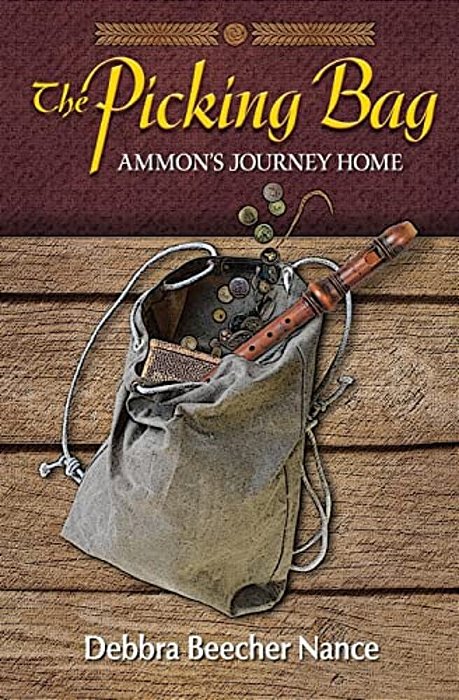 The Picking Bag: Ammon's Journey Home-..