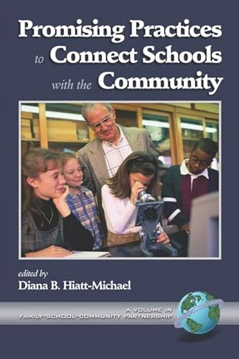 Promising Practices To Connect Schools With The Community (Hc)-..