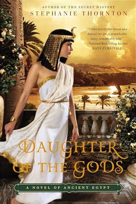 Daughter Of The Gods: A Novel Of Ancient Egypt-..