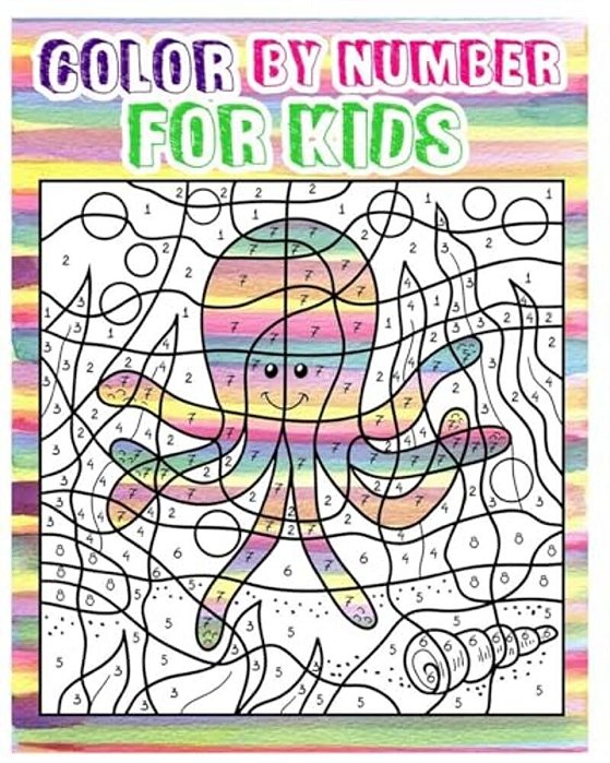 Color By Number For Kids: Animals Coloring Book For Kids Ages 4-8 (Activity Book For Kids: Dot To Dot Game)(+100 Pages)-..