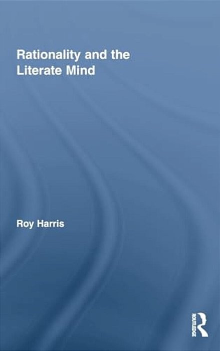 Rationality And The Literate Mind-..