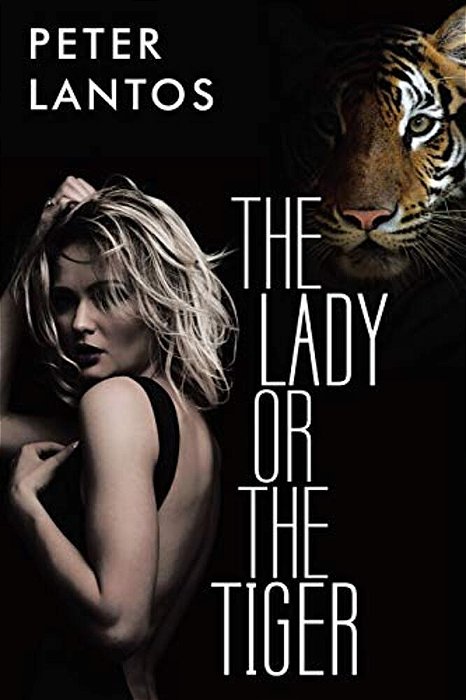 The Lady Or The Tiger-..