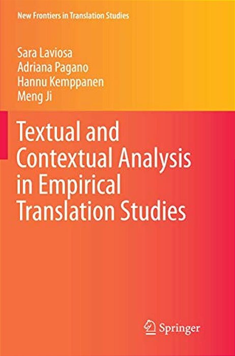 Textual And Contextual Analysis In Empirical Translation Studies-..