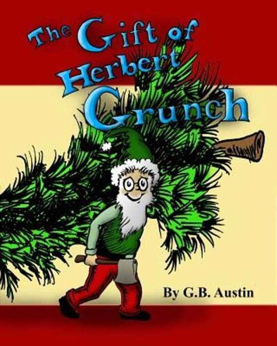 The Gift Of Herbert Grunch-..