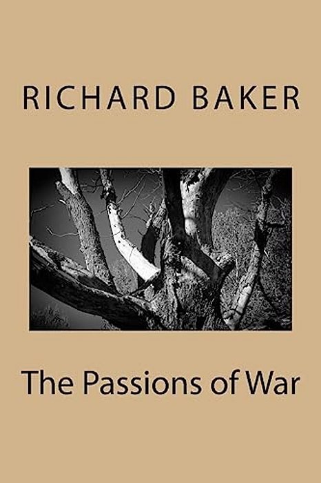 The Passions Of War-..