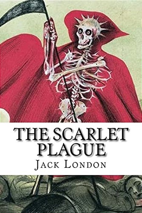 The Scarlet Plague-..