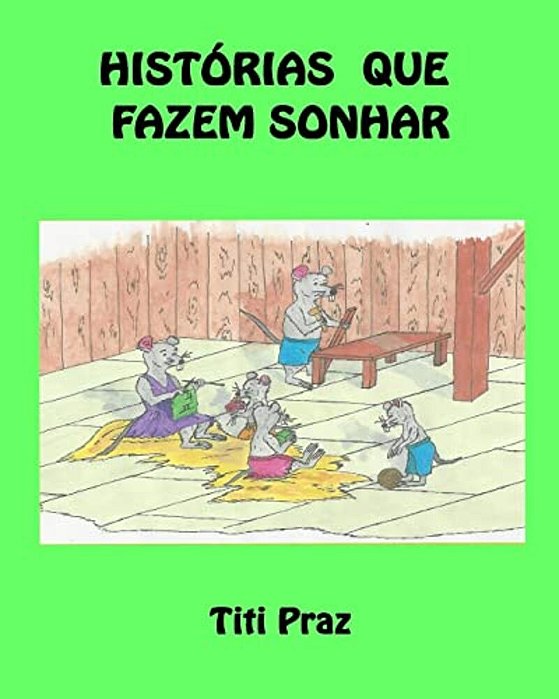 Historias Que Fazem Sonhar-..