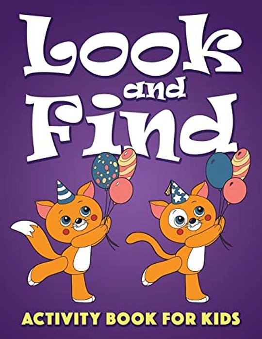 Look And Find Activity Book For Kids-..