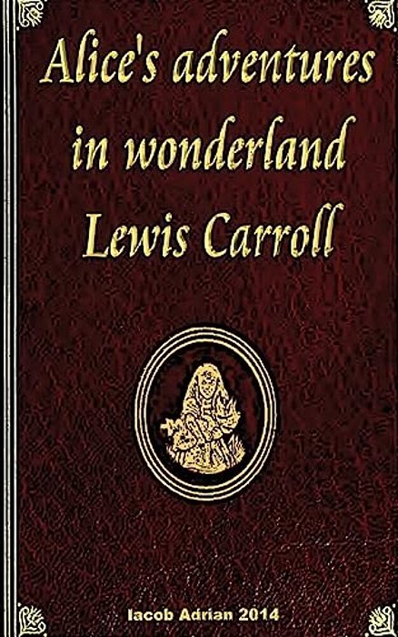 Alice's Adventures In Wonderland Lewis Carroll-..