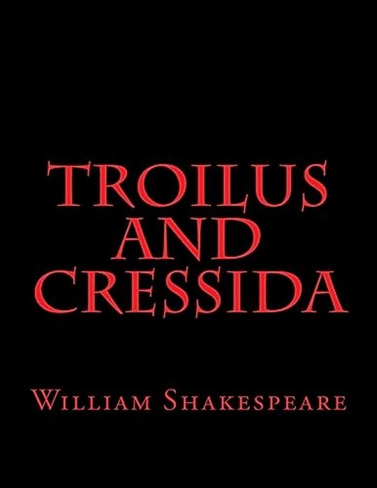 Troilus And Cressida-..