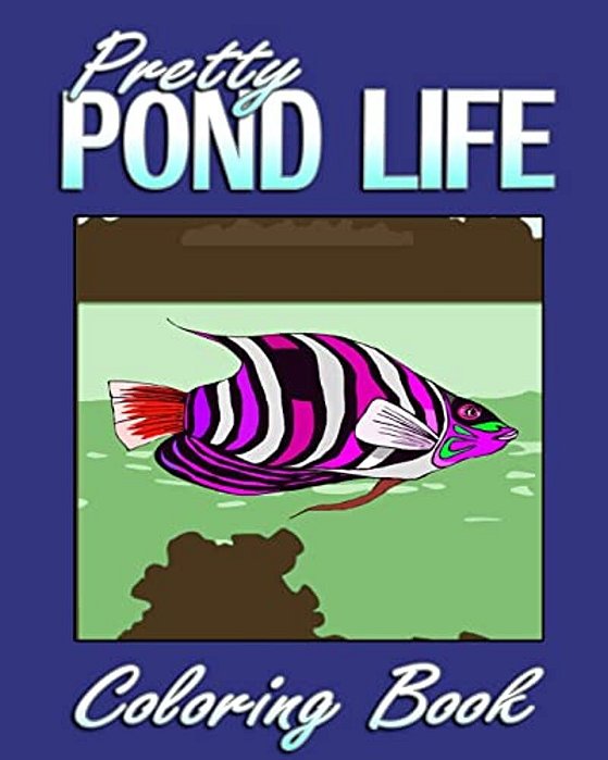 Pretty Pond Life (Coloring Book)-..