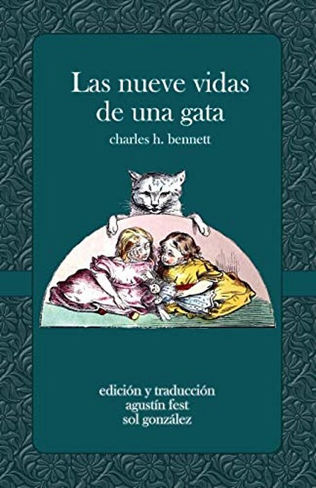 Las Nueve Vidas De Una Gata: Un Cuento Asombroso-..
